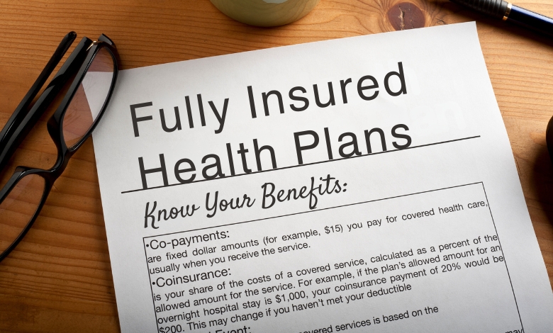 fully Insured health plans